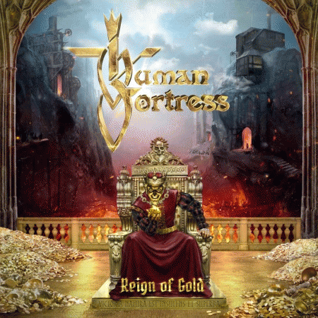 Human Fortress : Reign of Gold